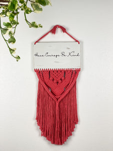 Have Courage Macrame Sign